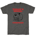 Todays Mood: Unhinged Unisex Triblend - Adult & Kids T-Shirts, Sweatshirts & Hoodies apparel design preview 1