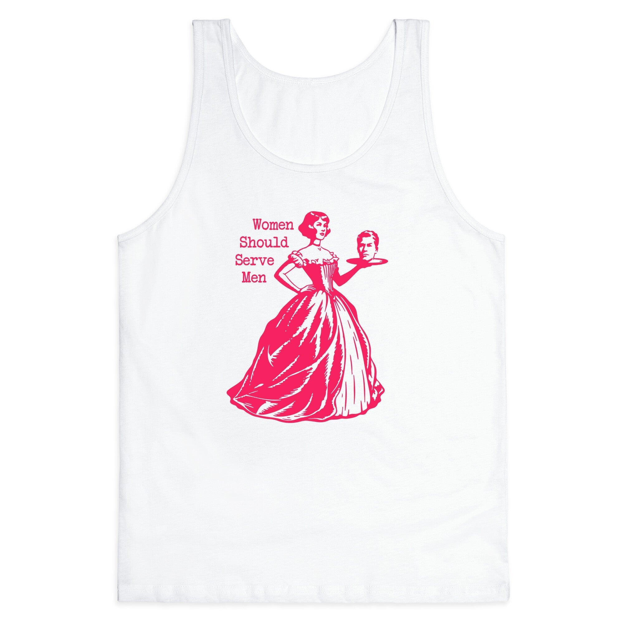 Women Should Serve Men Tank Top - Adult & Kids T-Shirts, Sweatshirts & Hoodies apparel design preview 1