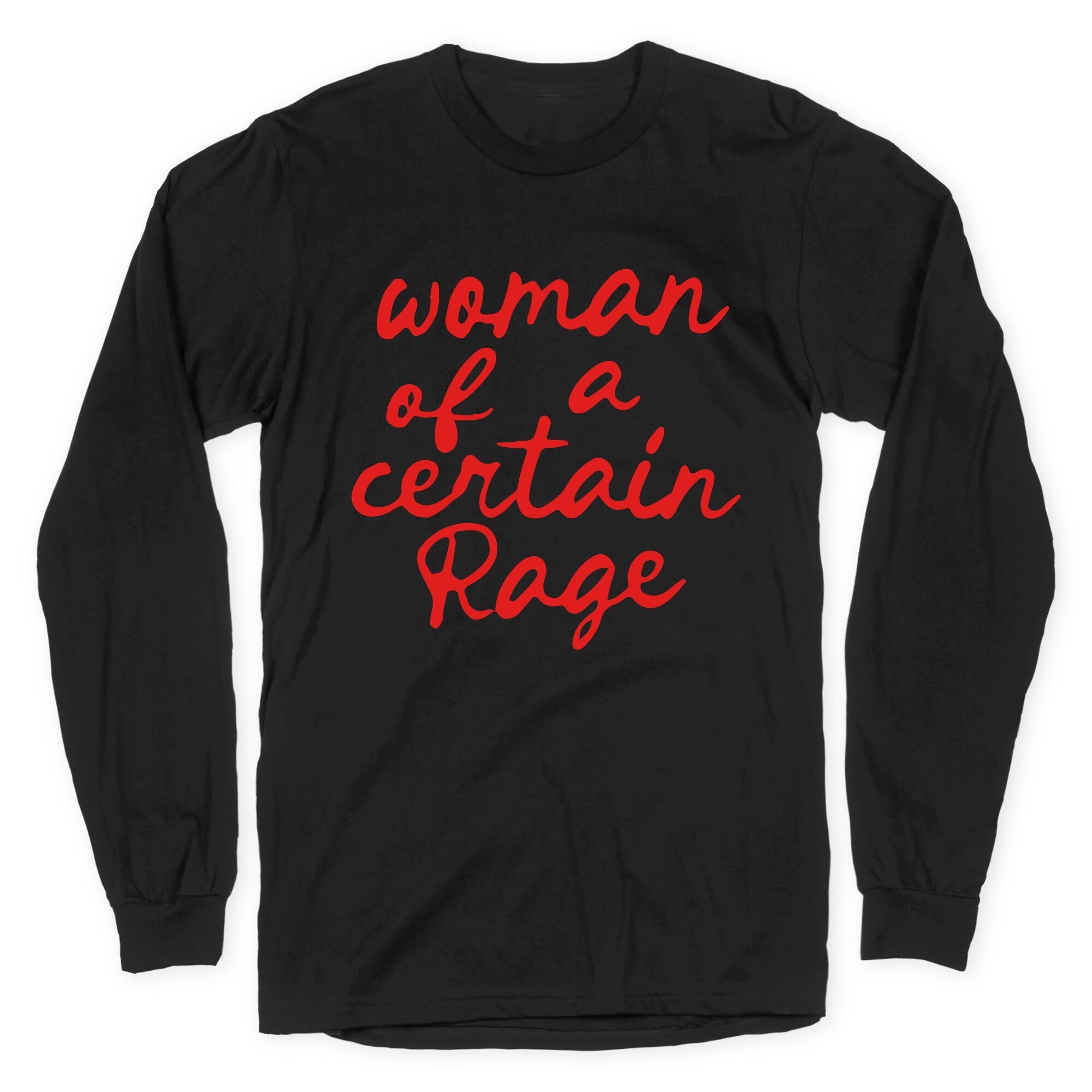 Woman Of A Certain Rage - Adult & Kids T-Shirts, Sweatshirts & Hoodies apparel design preview 1