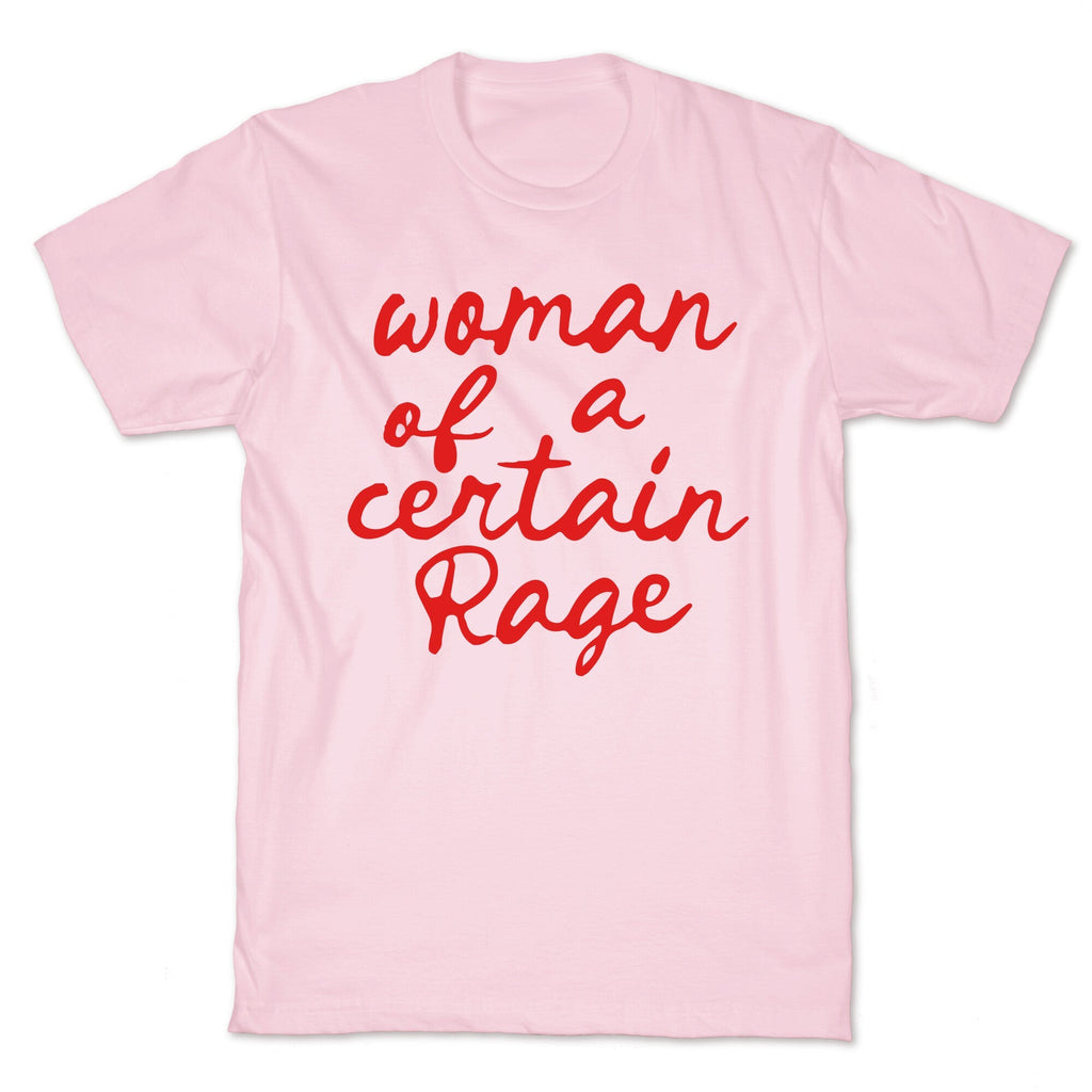 Woman Of A Certain Rage - Adult & Kids T-Shirts, Sweatshirts & Hoodies apparel design preview 1