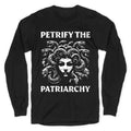 Petrify The Patriarchy - Adult & Kids T-Shirts, Sweatshirts & Hoodies apparel design preview 1