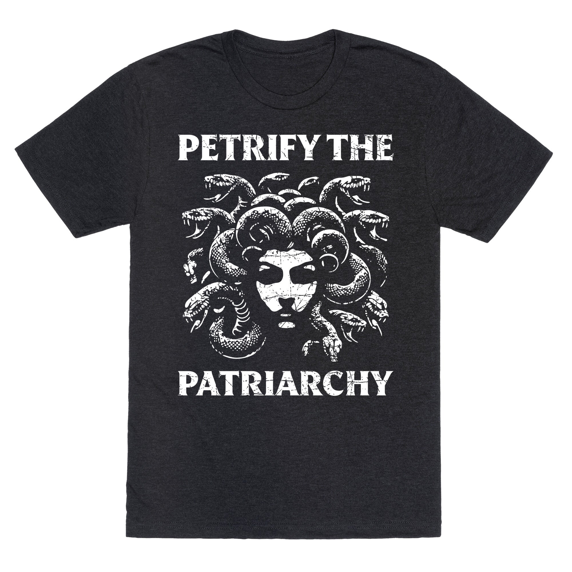 Petrify The Patriarchy Unisex Triblend - Adult & Kids T-Shirts, Sweatshirts & Hoodies apparel design preview 1