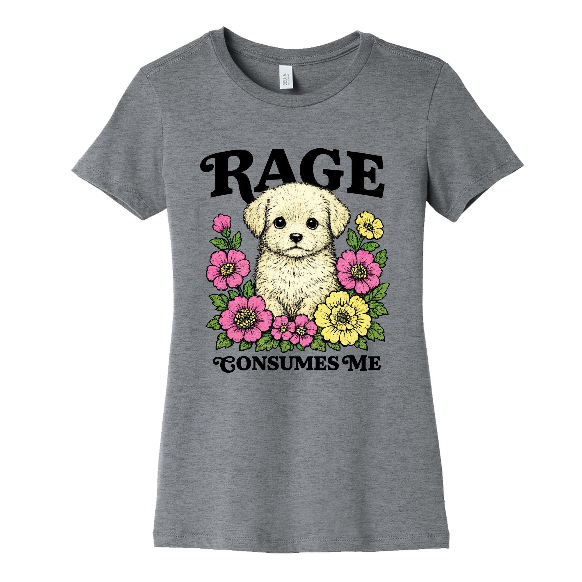 Rage Consumes Me Puppy Womens Cotton - Adult & Kids T-Shirts, Sweatshirts & Hoodies apparel design preview 1