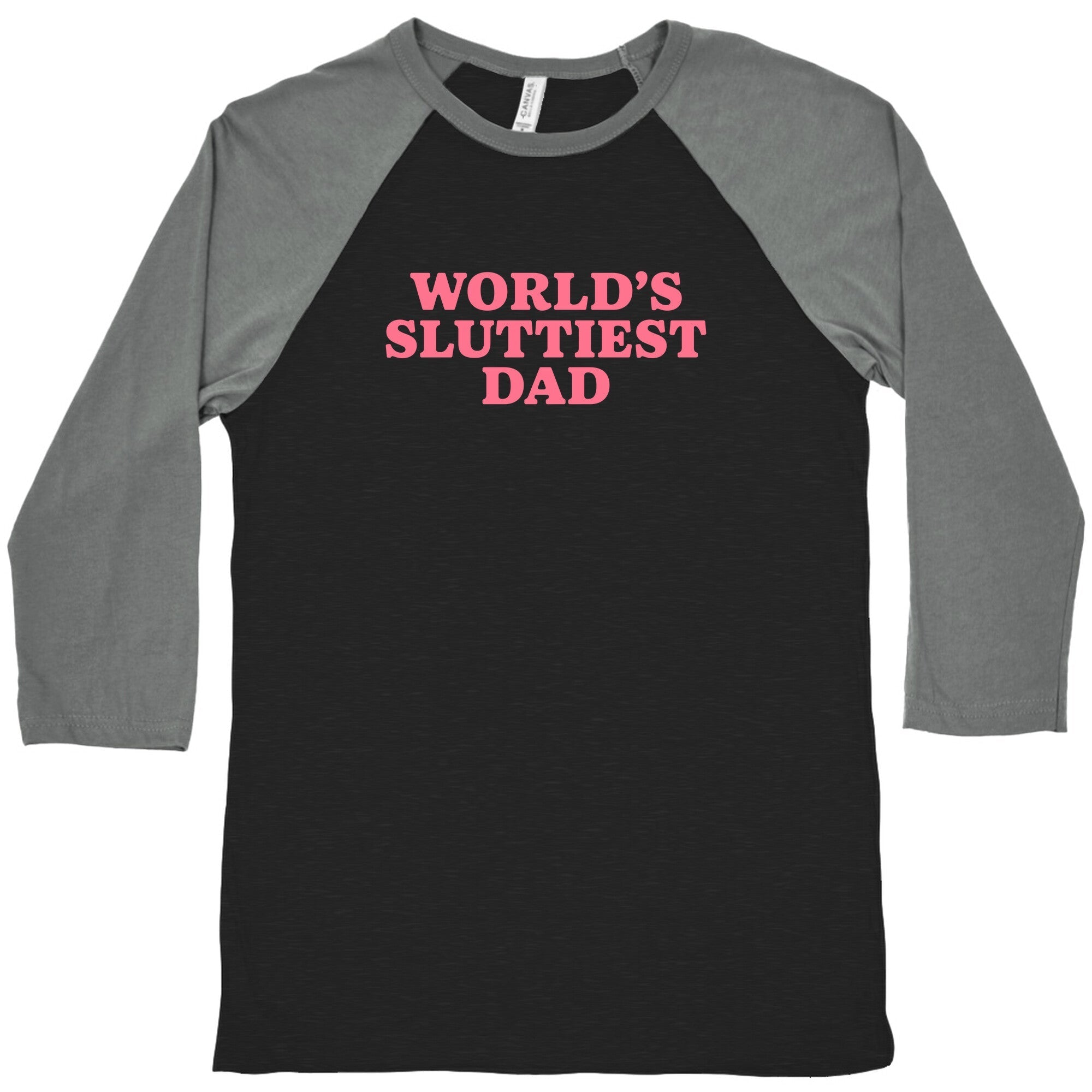 Worlds Sluttiest Dad Baseball - Adult & Kids T-Shirts, Sweatshirts & Hoodies apparel design preview 1