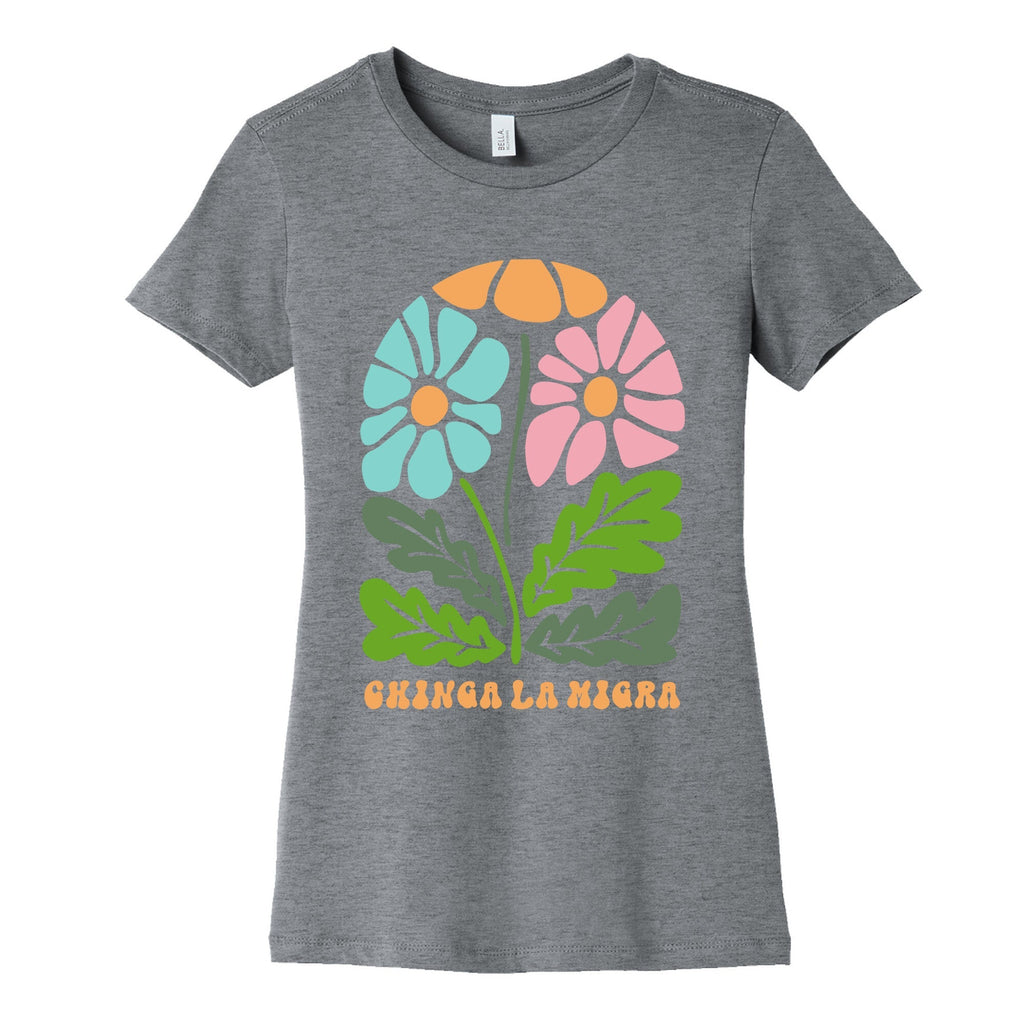 Chinga La Migra Flower Womens Cotton - Adult & Kids T-Shirts, Sweatshirts & Hoodies apparel design preview 1