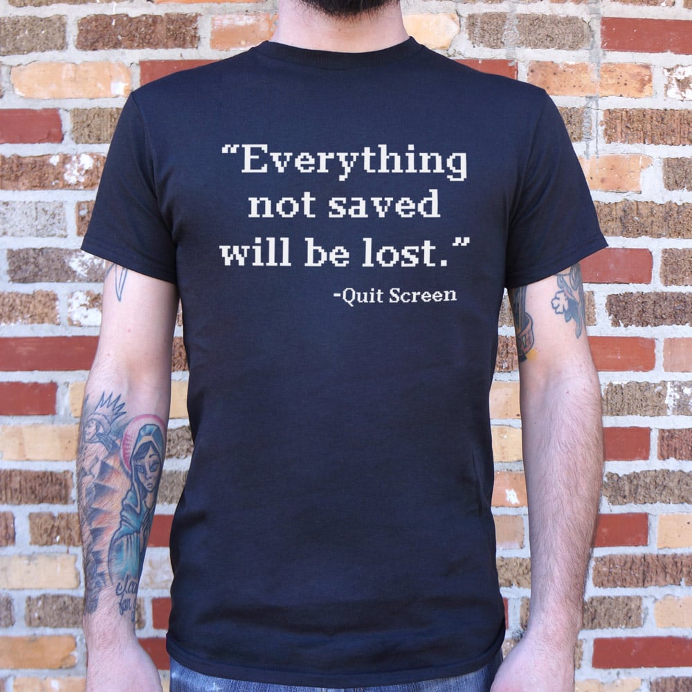 Quit Screen - Adult & Kids T-Shirts, Sweatshirts & Hoodies apparel design preview 1