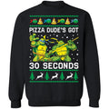 Pizza dude’s got 30 seconds Ninja Turtles Christmas Sweater - Holiday Gift product image 2
