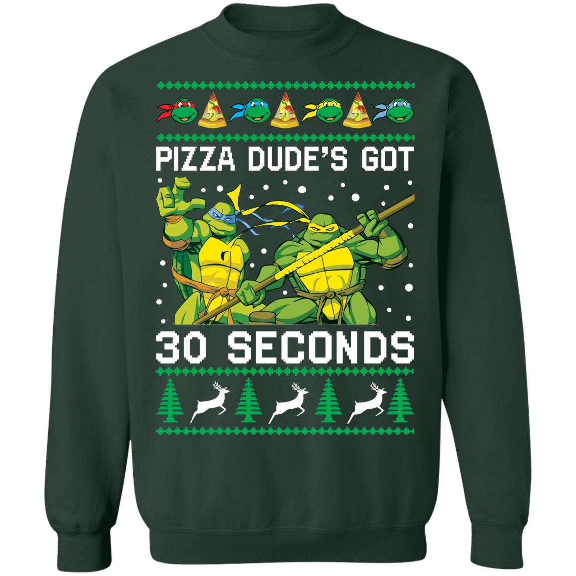 Pizza dude’s got 30 seconds Ninja Turtles Christmas Sweater - Holiday Gift product image 4