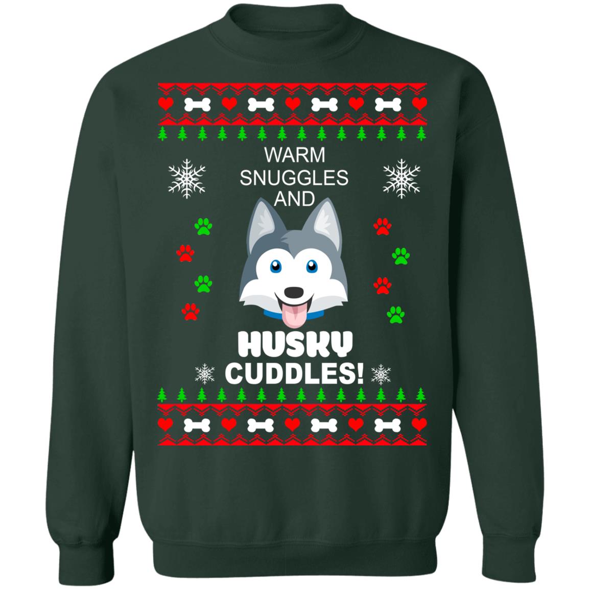 Warm snuggles and Husky cuddles Christmas Sweater - Holiday Gift product image 4