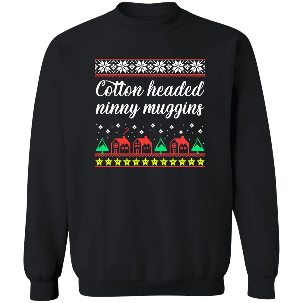Cotton headed ninny muggins Christmas Sweater - Holiday Gift product image 2