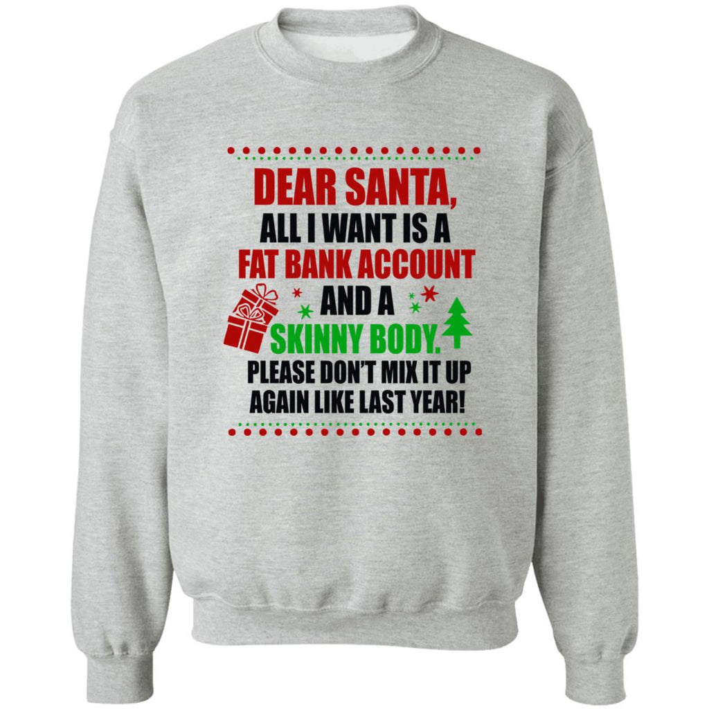 Dear santa all i want is a fat bank account Christmas Sweater - Holiday Gift product image 2