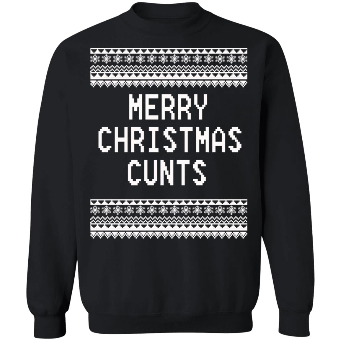 Merry Christmas C*nts Christmas Sweater - Holiday Gift product image 2