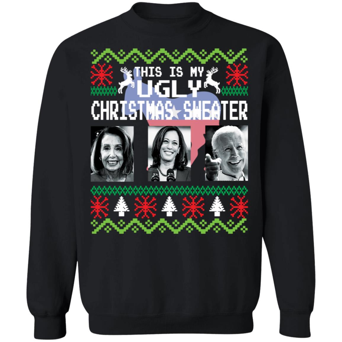 N*ncy P*losi J*e B*den K*mala H*rris this is my Ugly Christmas Sweater - Holiday Gift product image 2