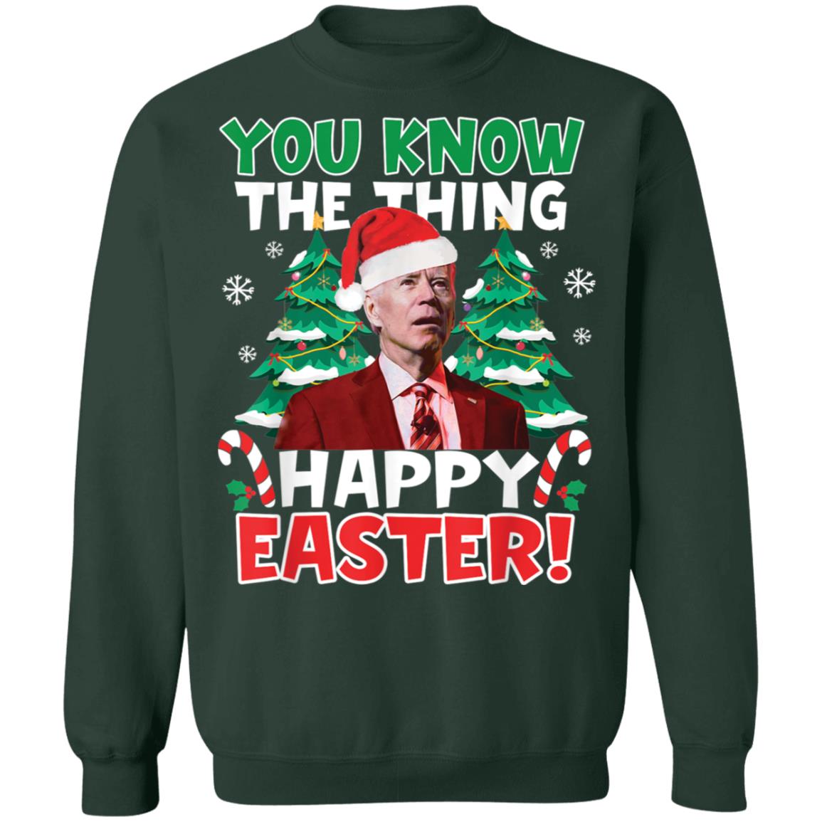 J*e B*den you know the thing happy easter Christmas Sweater - Holiday Gift product image 3