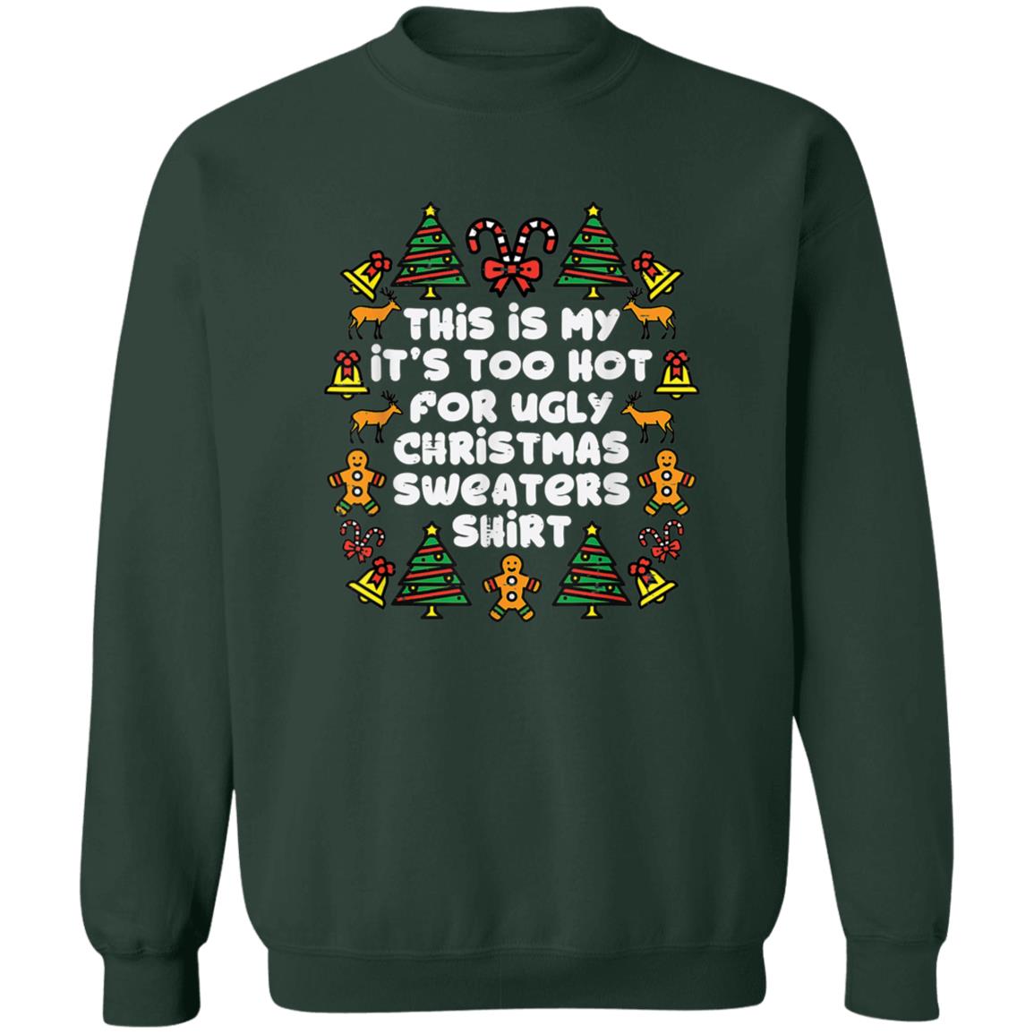 This is my it’s too for Ugly Christmas Sweater - Holiday Gift product image 4