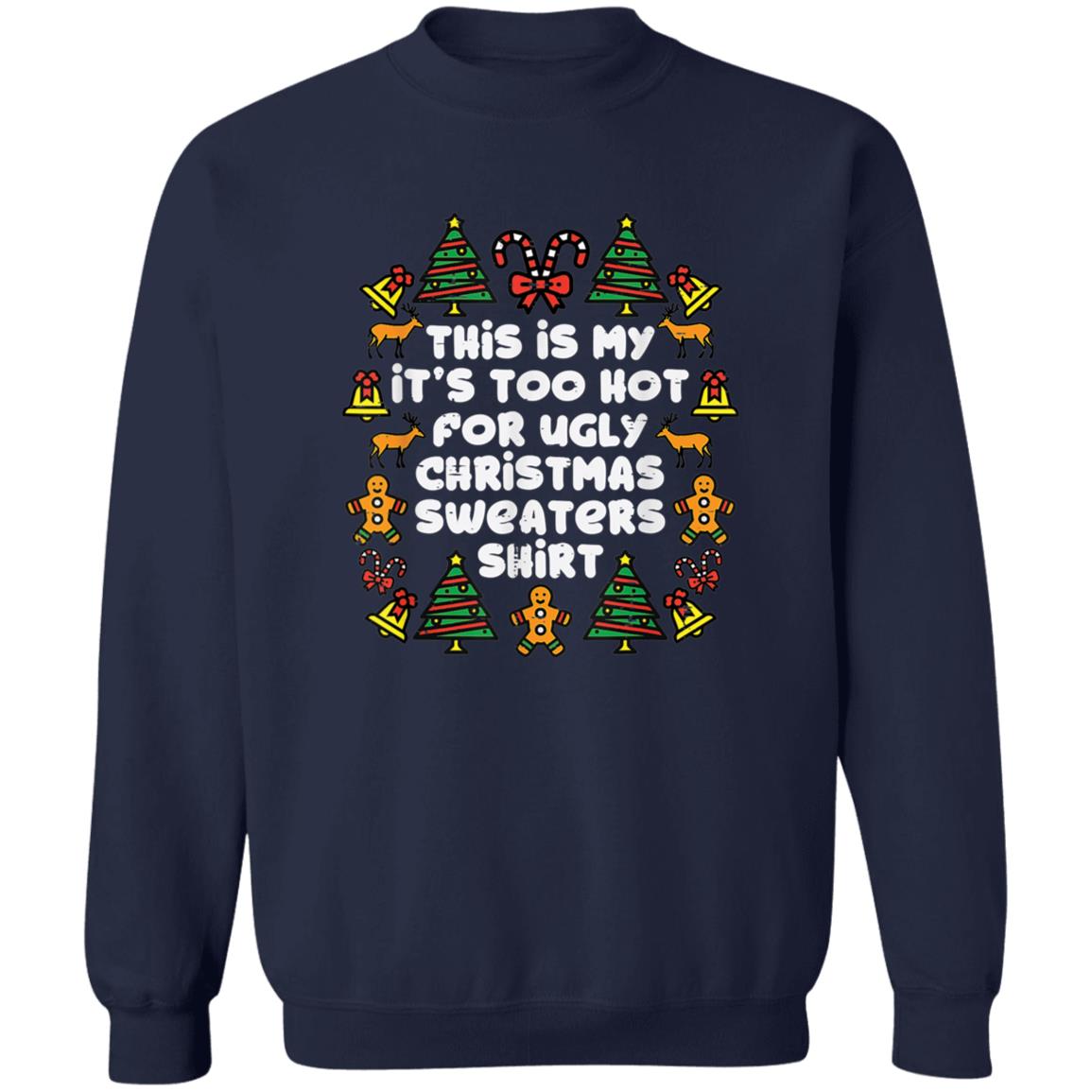 This is my it’s too for Ugly Christmas Sweater - Holiday Gift product image 3