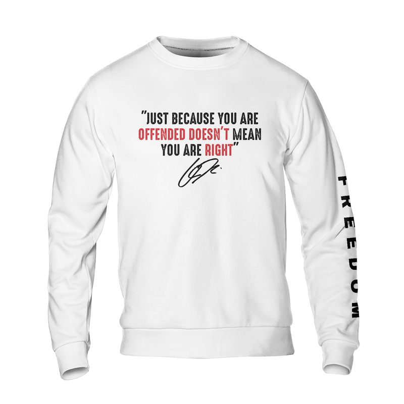 Freedom Charlie Kirk Just Because You Are Offended - Adult & Kids T-Shirts, Sweatshirts & Hoodies apparel design preview 1