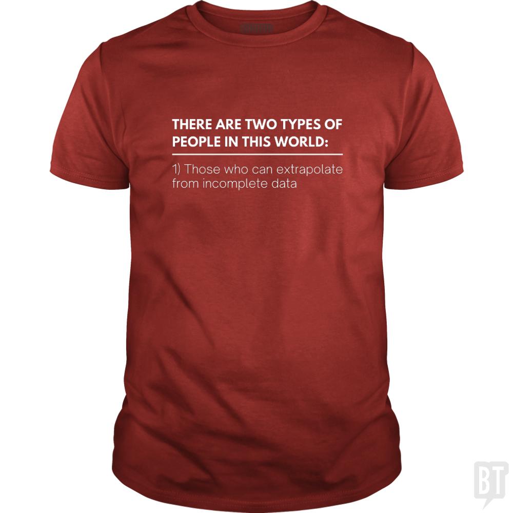 Incomplete Data, Extrapolate - Adult & Kids T-Shirts, Sweatshirts & Hoodies apparel design preview 1