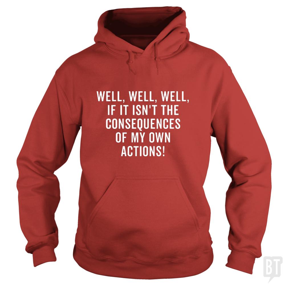 The Consequences - Adult & Kids T-Shirts, Sweatshirts & Hoodies apparel design preview 1