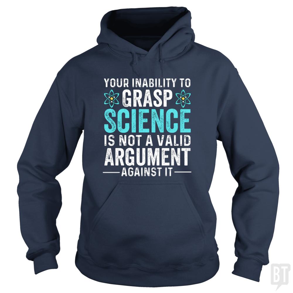 Inability To Grasp Science - Adult & Kids T-Shirts, Sweatshirts & Hoodies apparel design preview 1