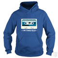 I'm This Old - Adult & Kids T-Shirts, Sweatshirts & Hoodies apparel design preview 1