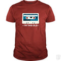I'm This Old - Adult & Kids T-Shirts, Sweatshirts & Hoodies apparel design preview 1