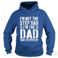 Mens Im Not The Step Dad That Stepped - Adult & Kids T-Shirts, Sweatshirts & Hoodies apparel design preview 1