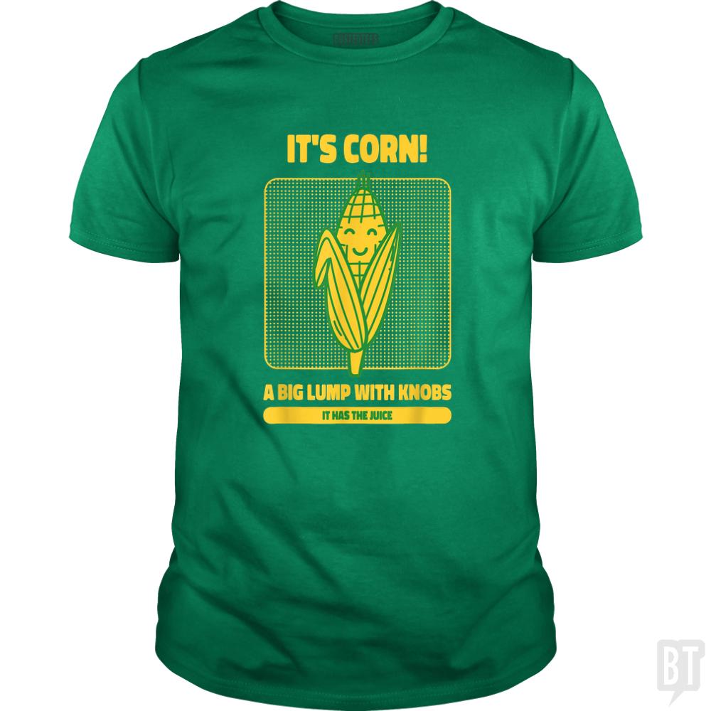 It's Corn - Adult & Kids T-Shirts, Sweatshirts & Hoodies apparel design preview 1