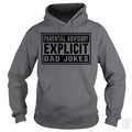 Explicit Dad Jokes - Adult & Kids T-Shirts, Sweatshirts & Hoodies apparel design preview 1