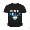 Cereal Killer - Adult & Kids T-Shirts, Sweatshirts & Hoodies apparel design preview 1