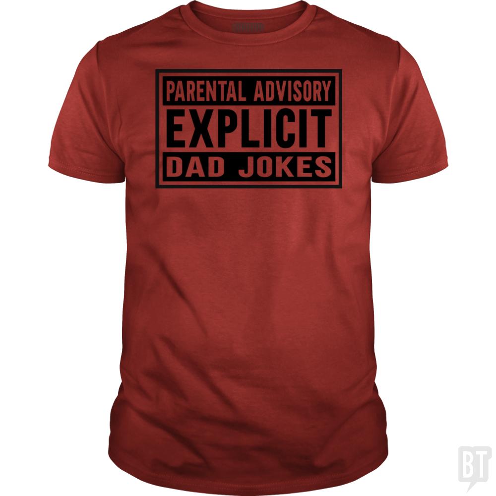Explicit Dad Jokes - Adult & Kids T-Shirts, Sweatshirts & Hoodies apparel design preview 1