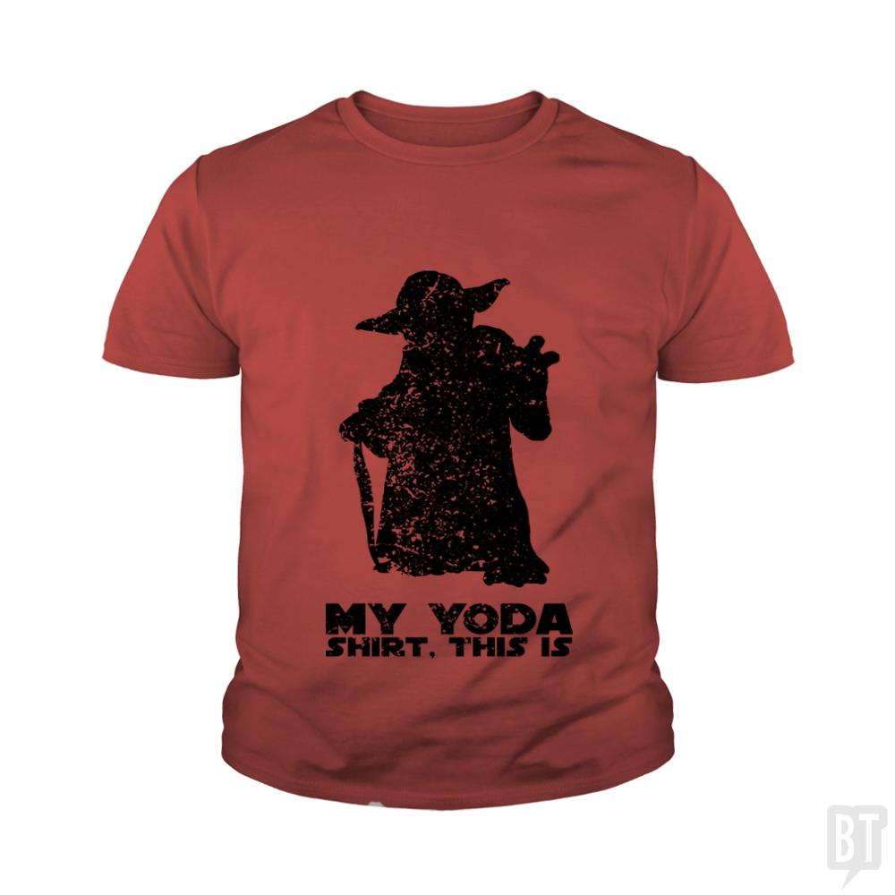 This is my Yoda - Adult & Kids T-Shirts, Sweatshirts & Hoodies apparel design preview 1