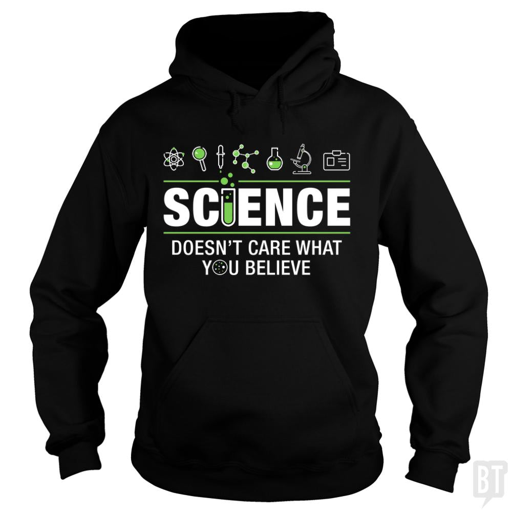 Doesnt Care What You Believe - Adult & Kids T-Shirts, Sweatshirts & Hoodies apparel design preview 1