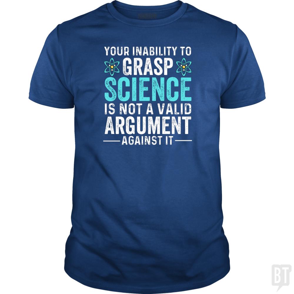 Inability To Grasp Science - Adult & Kids T-Shirts, Sweatshirts & Hoodies apparel design preview 1