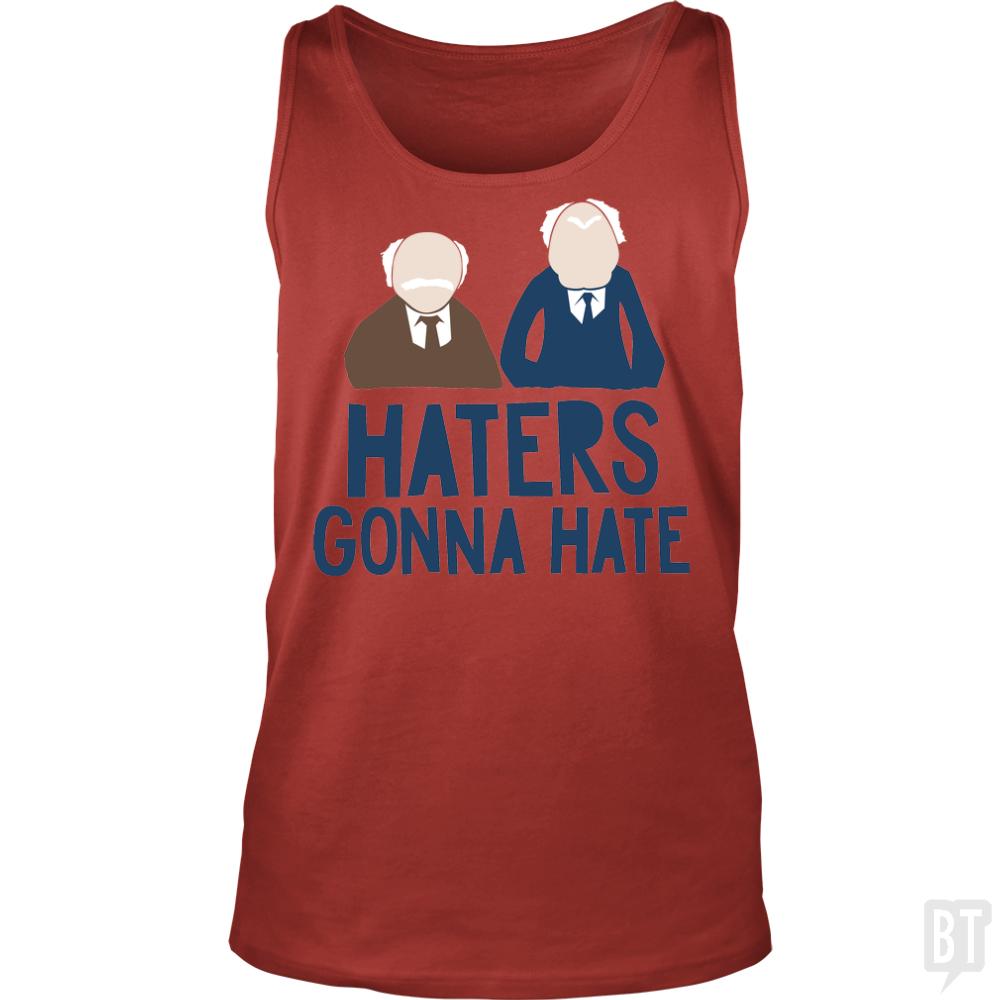 Haters Gonna Hate Tank Tops - Adult & Kids T-Shirts, Sweatshirts & Hoodies apparel design preview 1