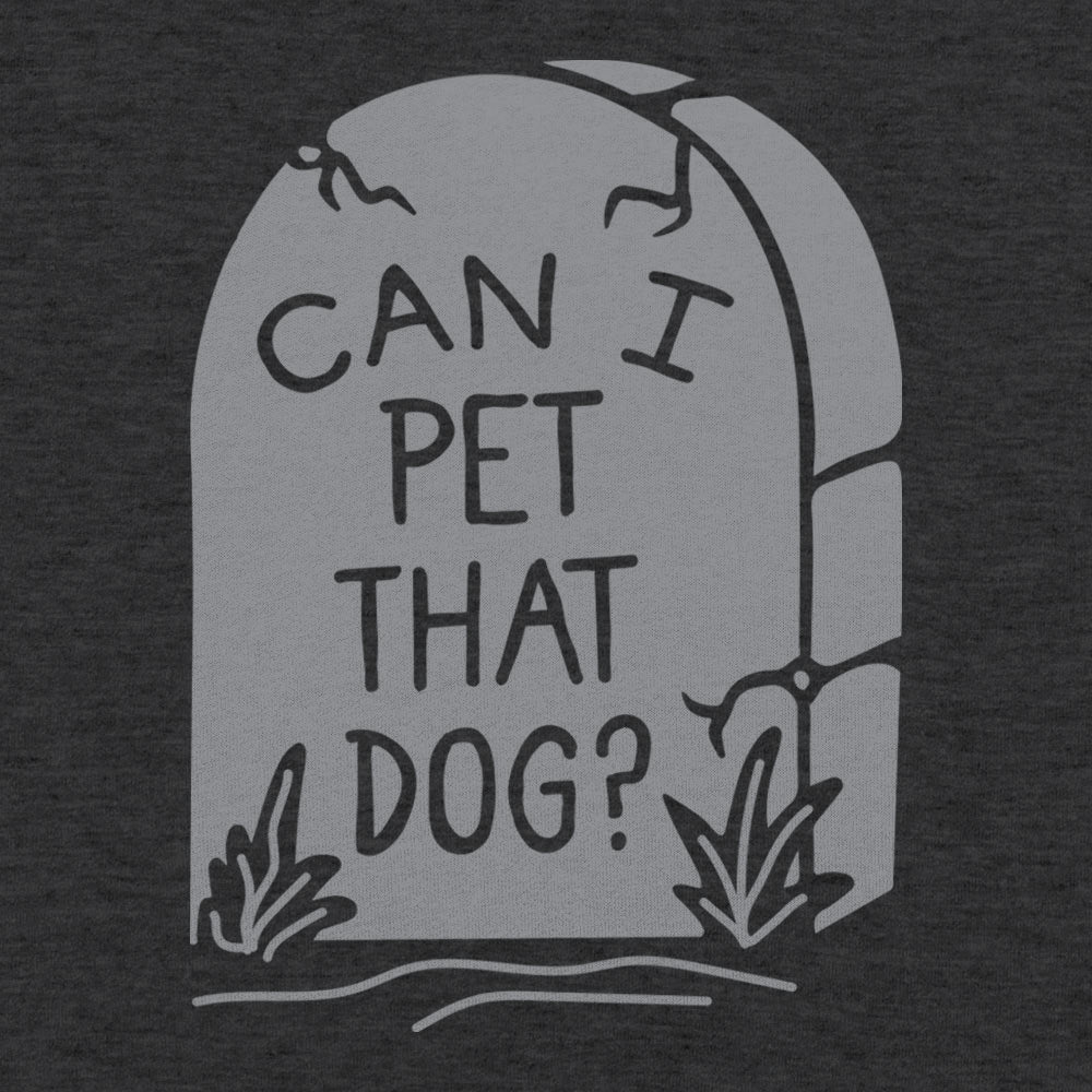 RIP Pet That Dog - Adult & Kids T-Shirts, Sweatshirts & Hoodies apparel design preview 1