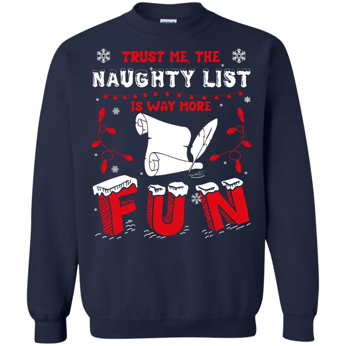 Trust me the naughty list is way more Christmas Sweater - Holiday Gift product image 4