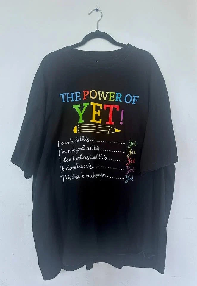 "The Power of Yet" Graphic Plus Size (4XL) - Adult & Kids T-Shirts, Sweatshirts & Hoodies apparel design preview 1