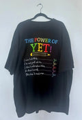 "The Power of Yet" Graphic Plus Size (4XL) - Adult & Kids T-Shirts, Sweatshirts & Hoodies apparel design preview 1