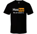 Hockey We All Watch It Funny Pornhub Logo Parody - Adult & Kids T-Shirts, Sweatshirts & Hoodies apparel design preview 1