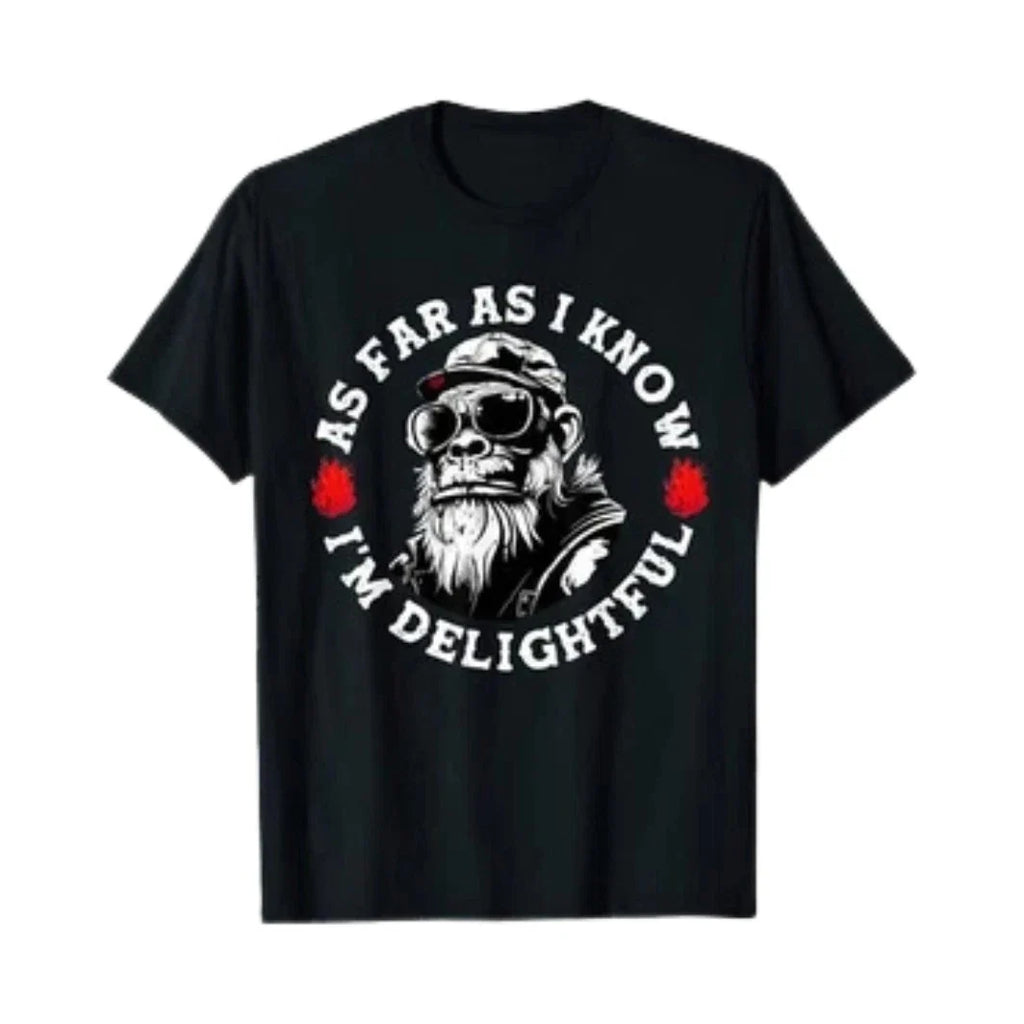 As Far I Know I'm Delightful Funny Gorilla Mens - Adult & Kids T-Shirts, Sweatshirts & Hoodies apparel design preview 1