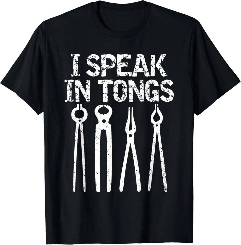 Funny I Speak In Tongs Blacksmith Gift Idea MM - Adult & Kids T-Shirts, Sweatshirts & Hoodies apparel design preview 1