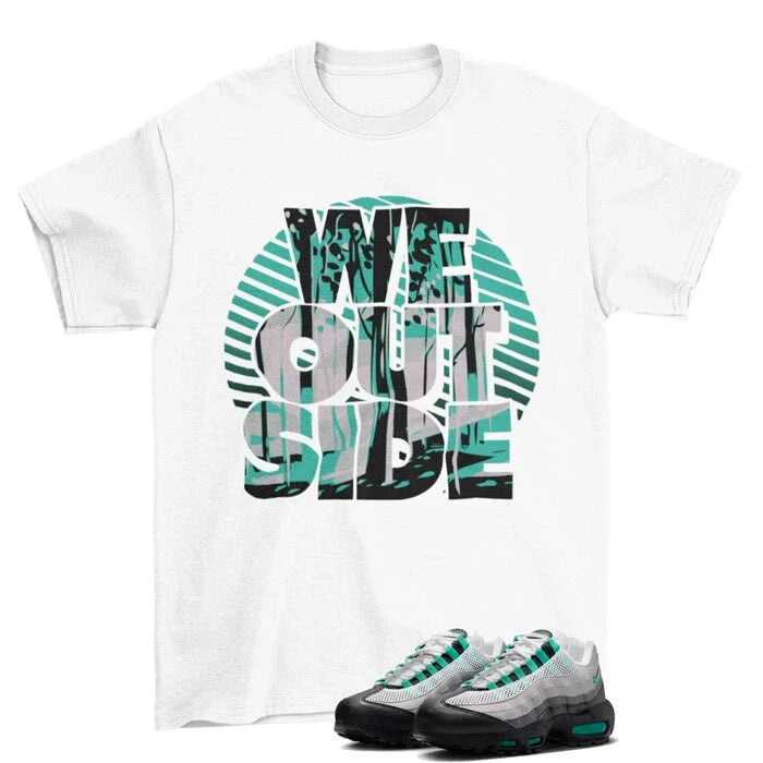 We Outside White to Match Air Max 95 Black Stadium - Adult & Kids T-Shirts, Sweatshirts & Hoodies apparel design preview 1
