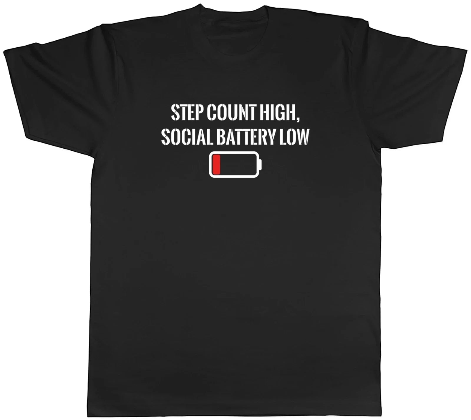 Step Count High Social Battery Low Funny Mens Gift - Adult & Kids T-Shirts, Sweatshirts & Hoodies apparel design preview 1
