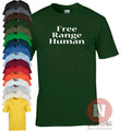 Free range human environment festival freedom - Adult & Kids T-Shirts, Sweatshirts & Hoodies apparel design preview 1