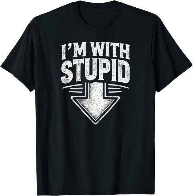 Im With Stupid Arrow Pointing Down Funny Classic - Adult & Kids T-Shirts, Sweatshirts & Hoodies apparel design preview 1
