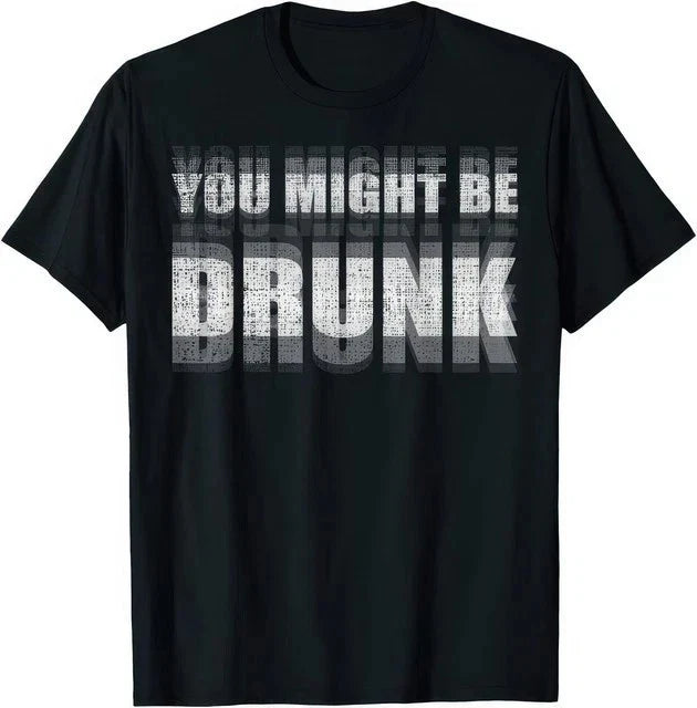 You Might Be Drunk Funny Drinking Party Graphic - Adult & Kids T-Shirts, Sweatshirts & Hoodies apparel design preview 1
