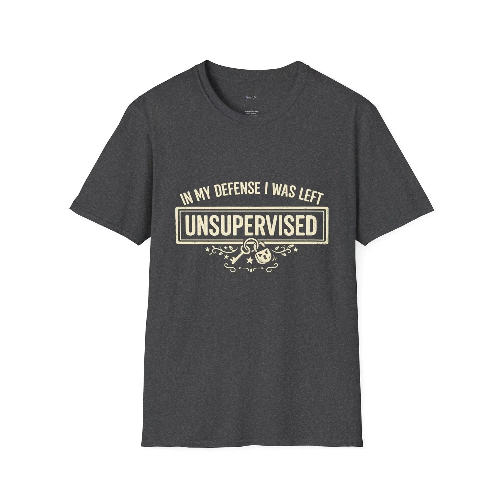 "In My Defense I Was Left Unsupervised" Funny Quote - Adult & Kids T-Shirts, Sweatshirts & Hoodies apparel design preview 1
