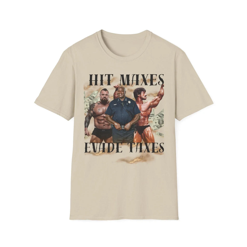 Hit Maxes Evade Taxes - Adult & Kids T-Shirts, Sweatshirts & Hoodies apparel design preview 1