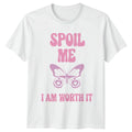 Spoil Me I Am Worth It Butterfly Feminist Slogan - Adult & Kids T-Shirts, Sweatshirts & Hoodies apparel design preview 1